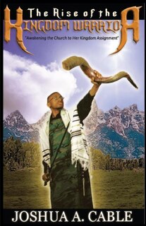 Couverture_The Rise Of The Kingdom Warrior