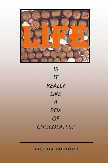 Couverture_Life Is It Really Like A Box Of Chocolates?