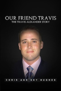 Front cover_Our Friend Travis