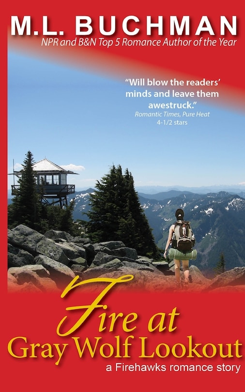 Front cover_Fire at Gray Wolf Lookout