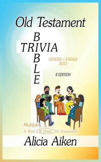 Couverture_Old Testament Bible Trivia Genesis-II Kings Multiple Choice II Edition