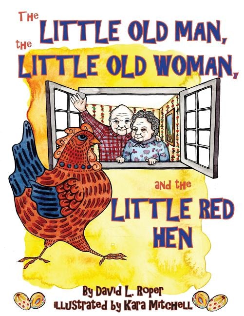 Front cover_The Little Old Man, the Little Old Woman, and the Little Red Hen
