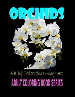 Front cover_Orchids A Brief Exploration Through Art