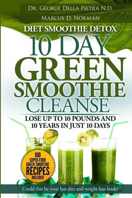 Front cover_Diet Smoothie Detox, 10 Day Green Smoothie Cleanse