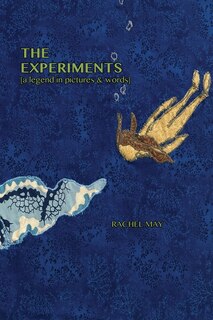 Couverture_The Experiments (a legend in pictures & words)