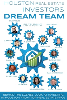 Front cover_Houston Real Estate Investors Dream Team