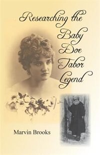 Couverture_Researching The Baby Doe Tabor Legend