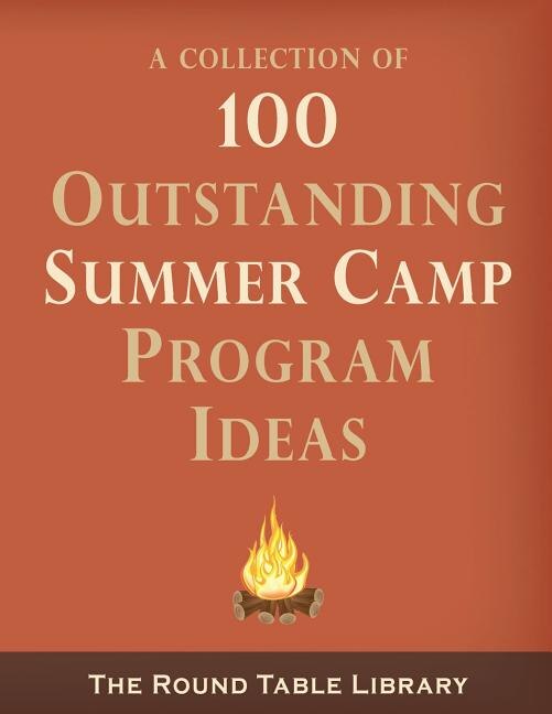 Front cover_100 Outstanding Summer Camp Program Ideas