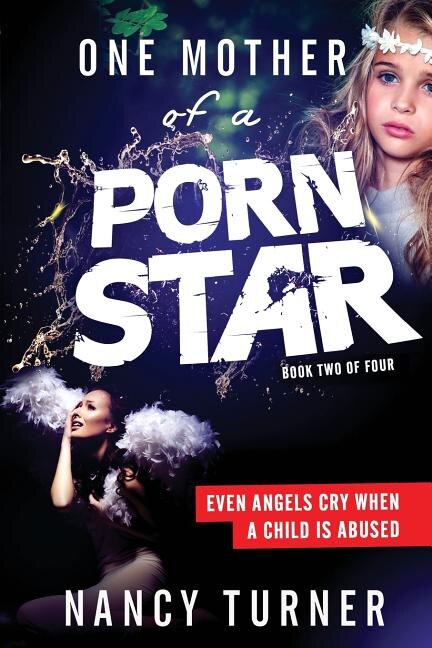 Front cover_One Mother of a Porn Star Book 2