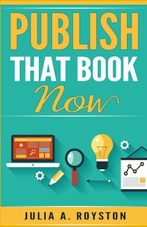 Front cover_Publish that Book Now