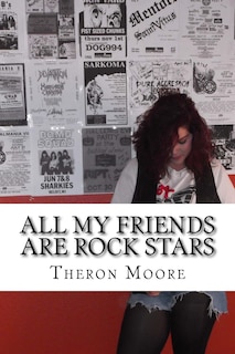 Couverture_All My Friends Are Rock Stars