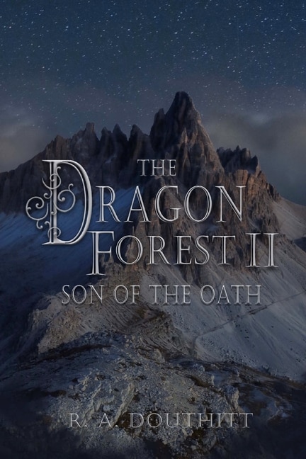 The Dragon Forest II: Son of the Oath