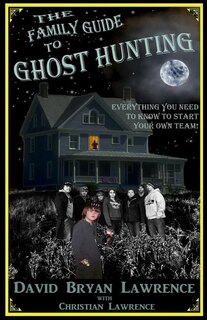 Couverture_The Family Guide to Ghost Hunting