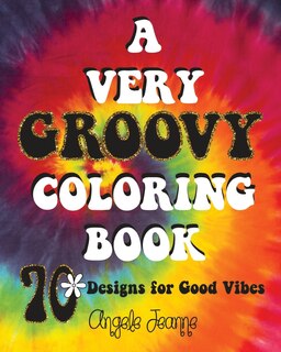 Front cover_A Very Groovy Coloring Book