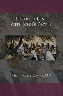 Front cover_Through Lent with John's People