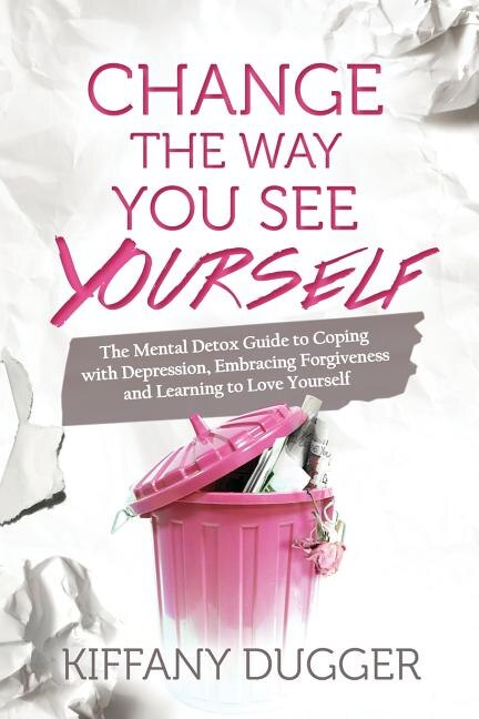 Front cover_Change the Way You See Yourself