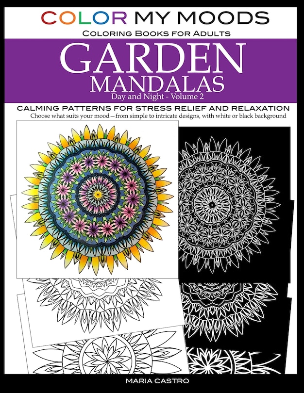 Couverture_Color My Moods Coloring Books for Adults, Day and Night Garden Mandalas (Volume 2)