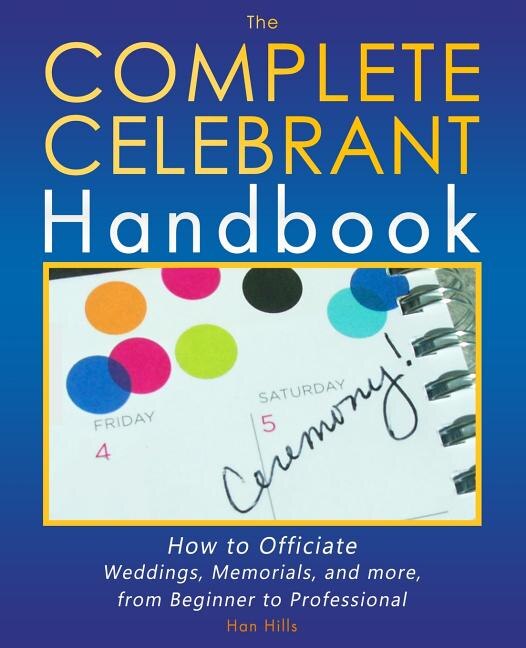 Front cover_The Complete Celebrant Handbook
