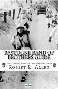 Couverture_Bastogne Band of Brothers Guide