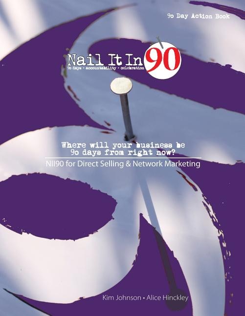 Couverture_Nail It In 90 for Direct Selling & Network Marketing