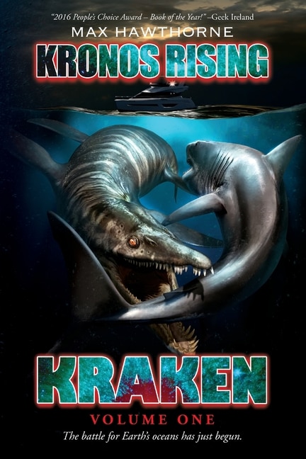 Kronos Rising: Kraken (Volume 1): The battle for Earth's oceans has just begun.