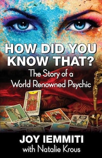 Couverture_How Did You Know That? The Story of a World Renowned Psychic