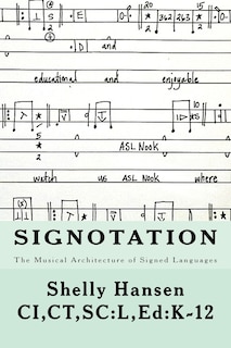 Couverture_Signotation The Musical Architecture of Signed Languages