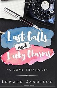 Front cover_Last Calls And Lucky Charms