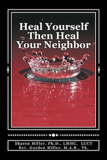 Couverture_Heal Yourself Then Heal Your Neighbor