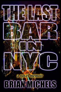 Front cover_The Last Bar In NYC