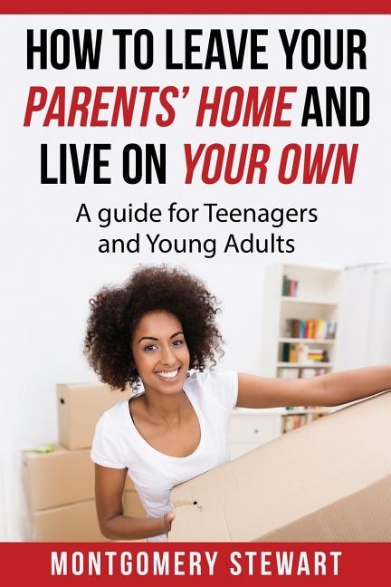 Couverture_How To Leave Your Parent's Home & Live On Your Own