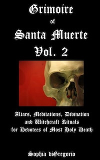 Front cover_Grimoire of Santa Muerte, Vol. 2