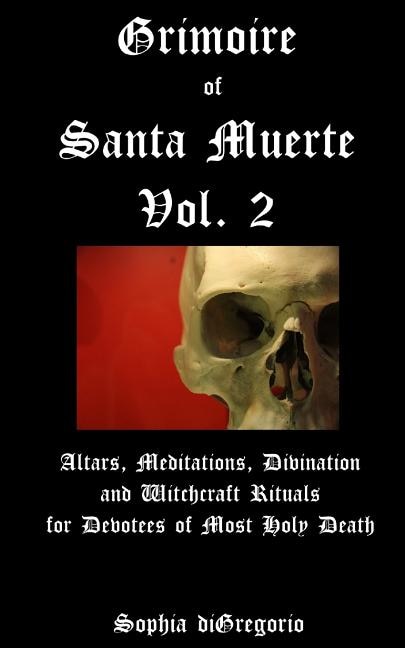Front cover_Grimoire of Santa Muerte, Vol. 2