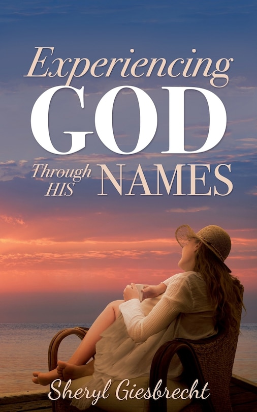 Couverture_Experiencing God Through His Names
