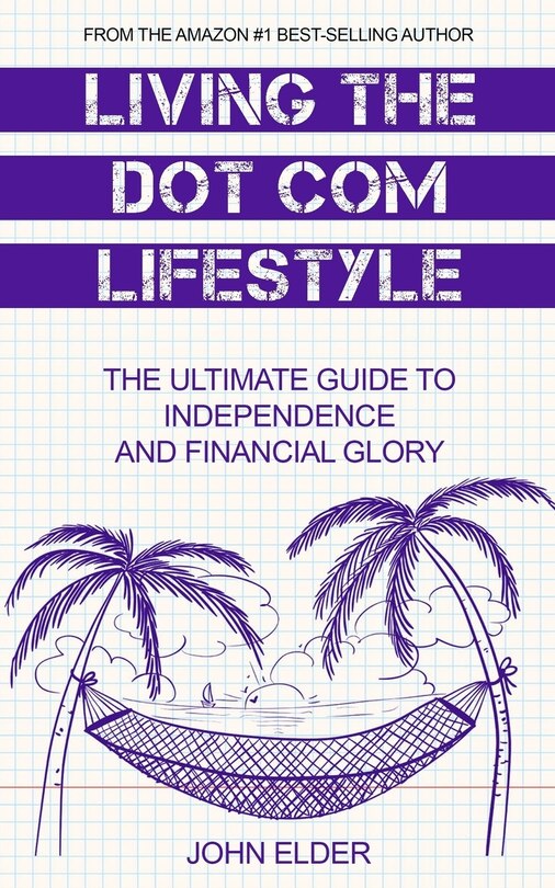 Front cover_Living The Dot Com Lifestyle