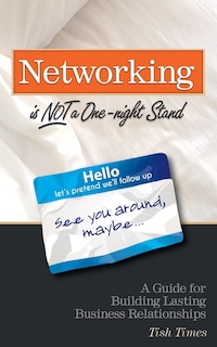 Couverture_Networking is NOT a One Night Stand
