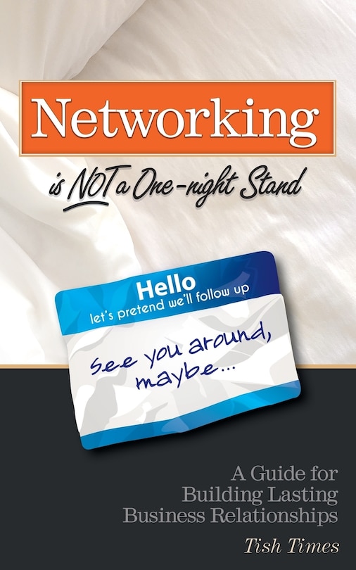 Couverture_Networking is NOT a One Night Stand