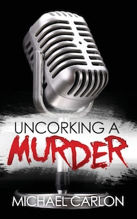 Front cover_Uncorking a Murder