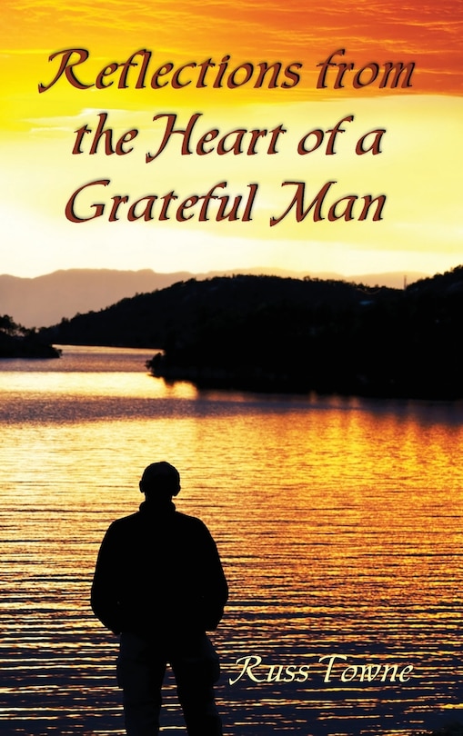 Front cover_Reflections from the Heart of a Grateful Man