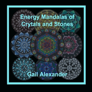 Front cover_Energy Mandalas of Crystals and Stones