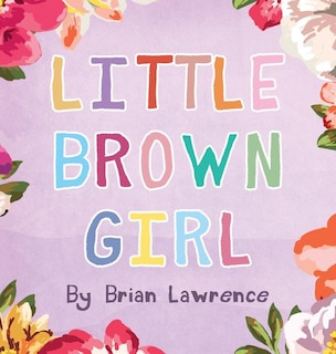 Little Brown Girl