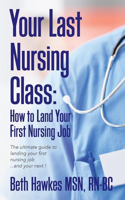 Front cover_Your Last Nursing Class