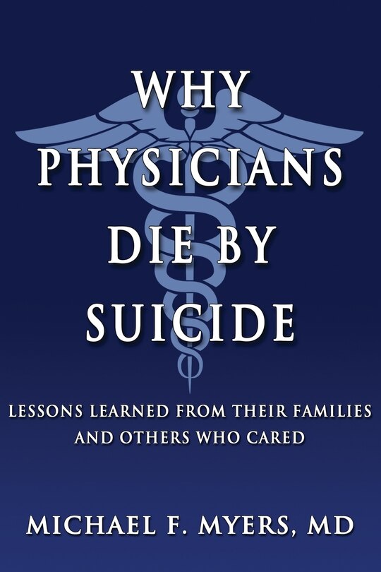 Couverture_Why Physicians Die by Suicide