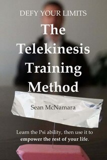 Defy Your Limits: The Telekinesis Training Method