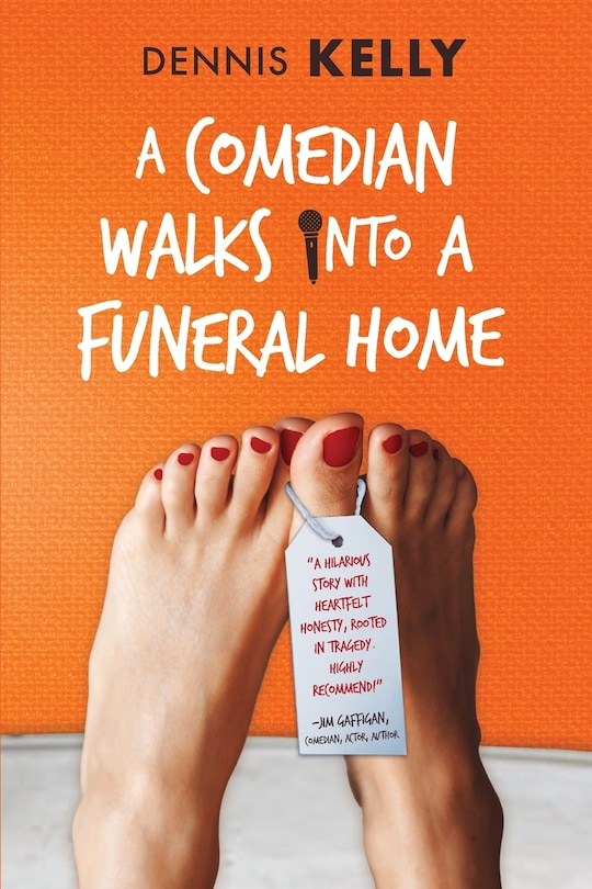 Front cover_A Comedian Walks Into A Funeral Home