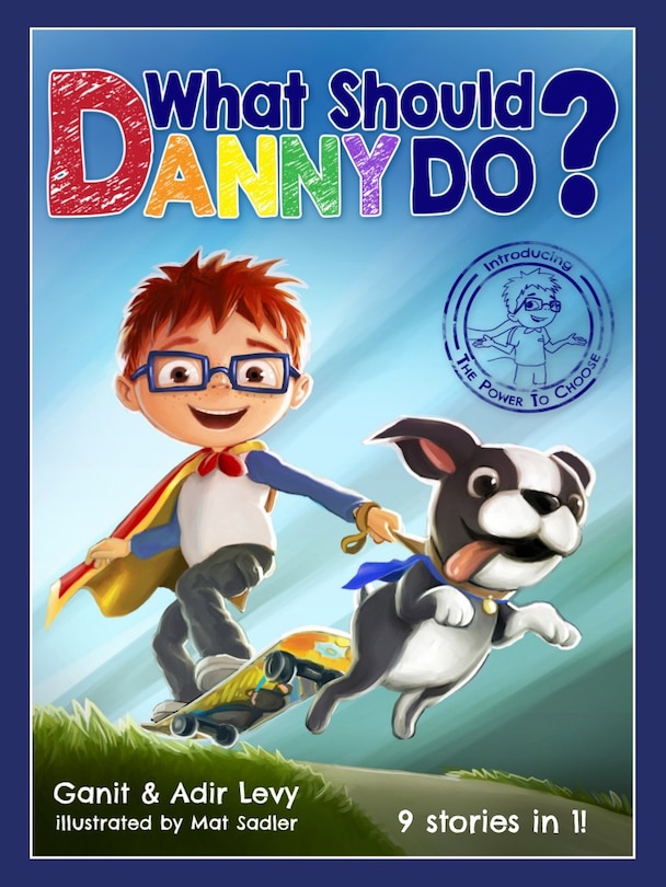 Front cover_What Should Danny Do?