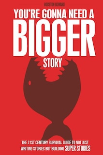 Couverture_You're Gonna Need a Bigger Story