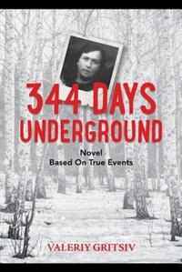 Front cover_344 Days Underground