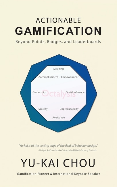 Front cover_Actionable Gamification - Beyond Points, Badges, And Leaderboards