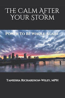 Front cover_The Calm After Your Storm